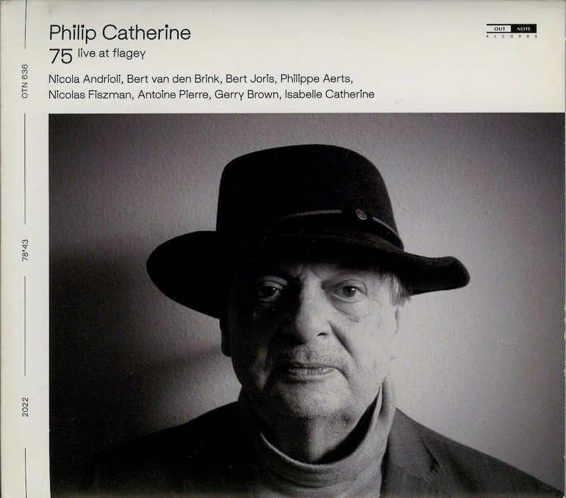 Philip Catherine  75, Live At Flagey / Cd Digipack 2022