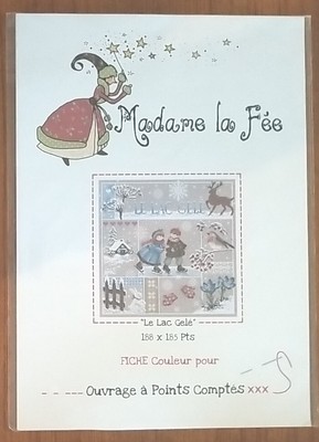 Madame La Fee LE LAC GELE Counted Cross Stitch Pattern Winter Snow Skating NIP