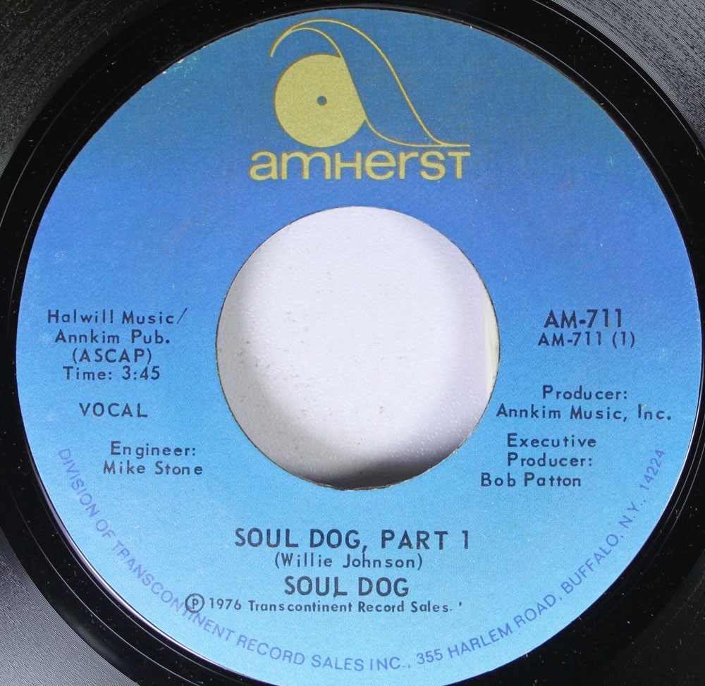Soul 45 Soul Dog - Soul Dog, Part 1 / Soul Dog, Part 2 On