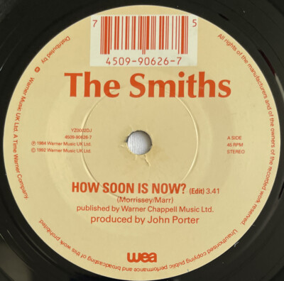 The Smiths -How Soon is Now- Very Rare UK 7  Promo 7  Long/Edit (Vinyl Record)
