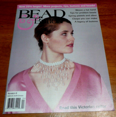 Bead & Button Magazine number 9 - Beaded Victorian Collar / legacy of buttons ++