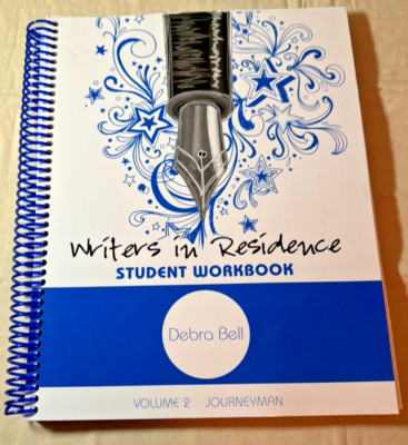 Apologia Writers in Residence Vol 2 - Student Workbook, Debra Bell