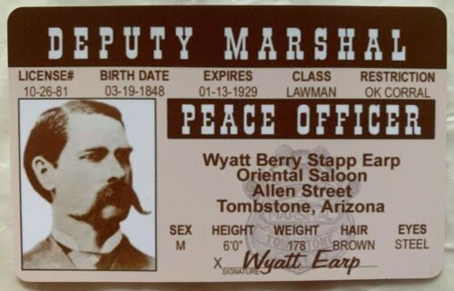 Wyatt Earp Deputy US Marshal ID Card Tombstone OK Corral Dodge City Deadwood