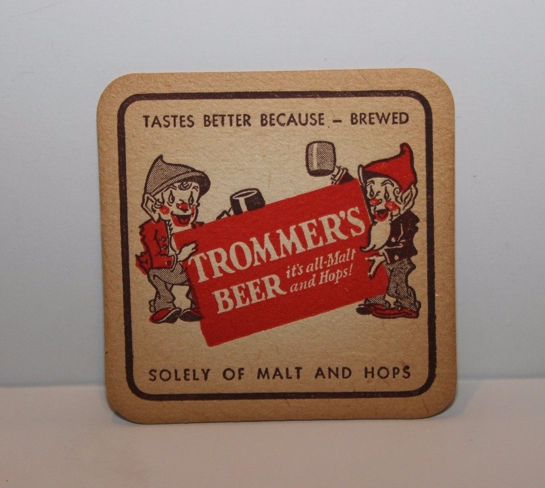 Vintage Trommer's Beer Coaster 