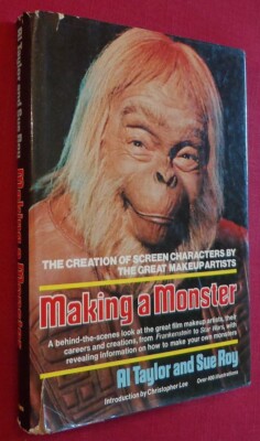 1980 1stEd HC Making a Monster TAYLOR & ROY Great Movie Makeup Artists HOLLYWOOD