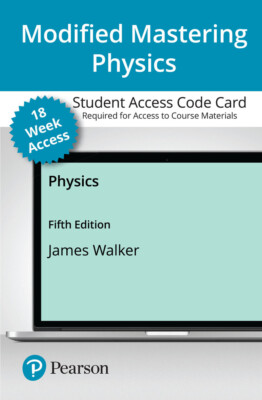 Modified Mastering Physics with Pearson eText Physics (18-Weeks) 5th Edition 
