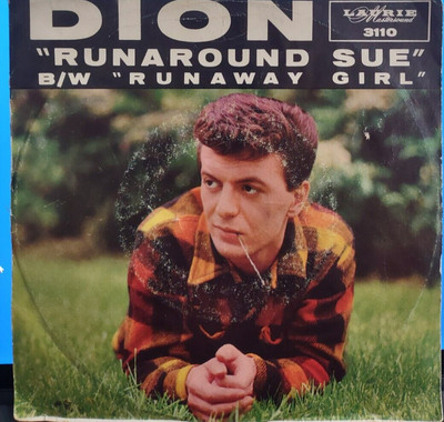   ' DION ' HIT 45 + PICTURE [ Runaround Sue ] * * 1961 !  