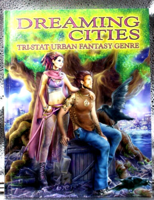 Dreaming Cities: Tri-Stat Urban Fantasy Genre by Guardians of Order - Hardcover