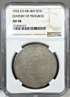 1933 SC$1 Century Of Progress ~ Colorado So-Called Dollar NGC AU58 ~ HK-869