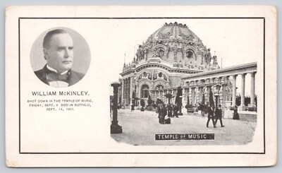 Postcard William McKinley Shot Down In The Temple Of Music, Buffalo NY A2005