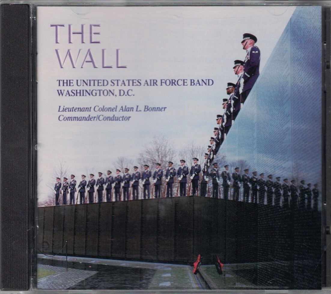 自主制作　The USAir Force Band The Wall THE WALL - The United States Air Force Band - Washington