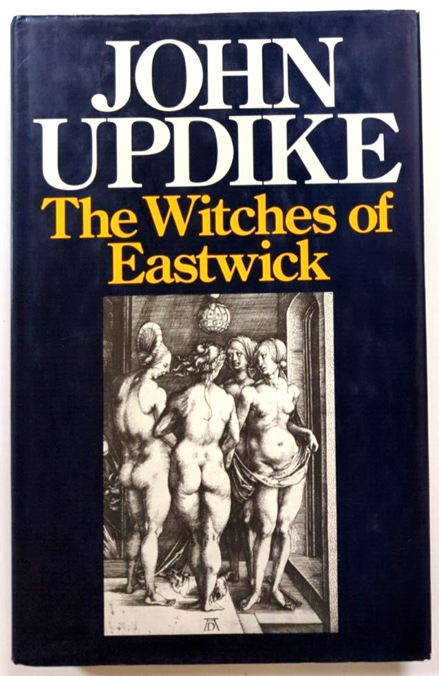 The Witches Of Eastwick by John Updike