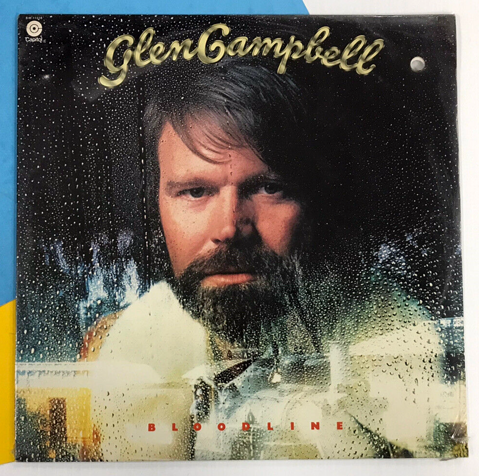 GLEN CAMPBELL Bloodline 1976 LP old stock, STILL SEALED GLEN CAMPBELL Bloodline 1976 LP old stock, STILL SEALED