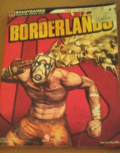Borderlands 1 and 2 Signature Series Guide Brady