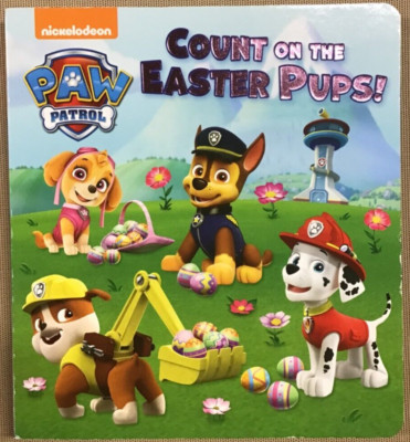 Count on the Easter Pups! (PAW Patrol) - by Random House (Hardcover) NEW  