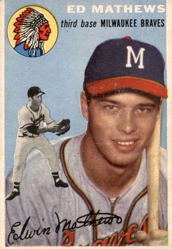 1954 Topps - Eddie Mathews #30