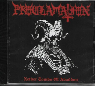 PROCLAMATION-NETHER TOMBS OF ABADDON-CD-black-death-metal-archgoat-beherit