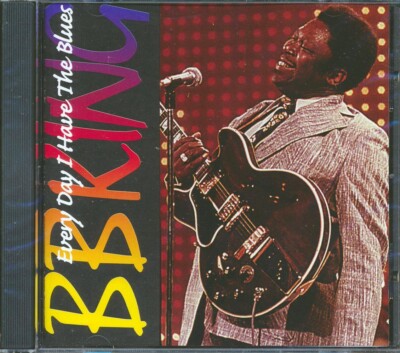 CD BB King - Every Day I Have The Blues