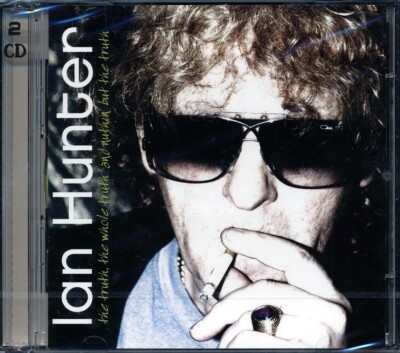 Ian Hunter The Truth, The Whole Truth And Nuthin' But The Truth CD 636551457125