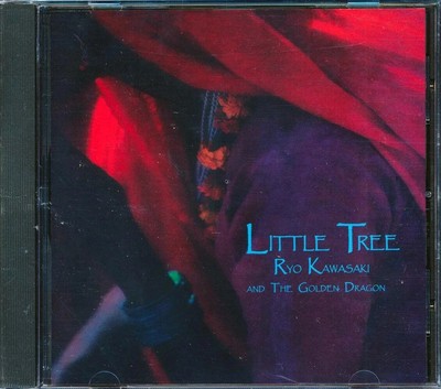 Ryo Kawasaki and The Golden Dragon - Little Tree (marked/ltd stock)