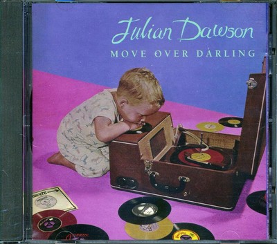 CD Julian Dawson - Move Over Darling