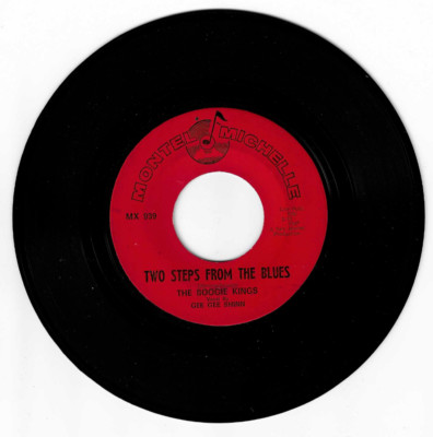 DEEP SOUL 45 RPM - THE BOOGIE KINGS - MONTEL MICHELLE RECORDS '' TWO STEPS FROM..