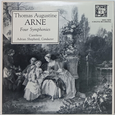 Adrian Shepherd - Thomas Augustine Arne Four Symphonies LP Vinyl Record MHS 7309