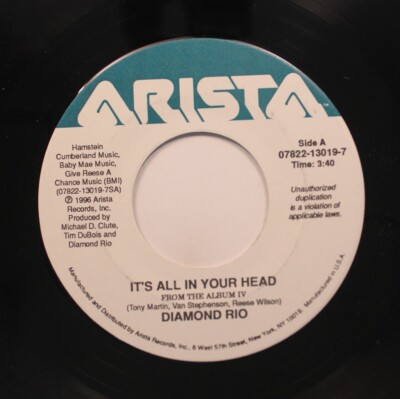 Country 45 Diamond Rio - It'S All In Your Head / Is That Asking Too Much On Aris