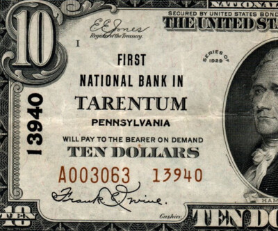 1929 $10 First National Bank in Tarentum Pennsylvania Type 2 Charter # 13940 PMG