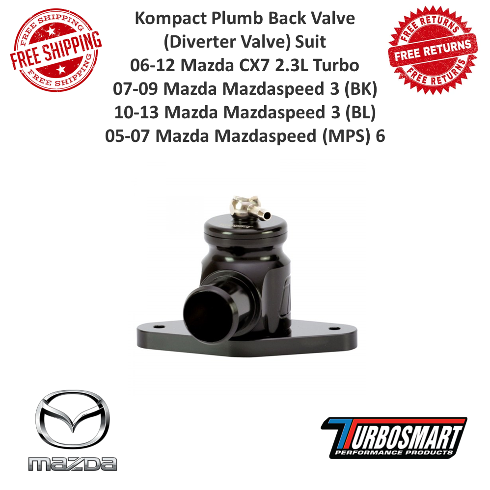TURBOSMART for Mazda MPS Mazdaspeed 3 6 CX7 Kompact Plumb Back Blow Off Valve BO TURBOSMART for Mazda MPS Mazdaspeed 3 6 CX7 Kompact Plumb Back Blow Off Valve BO