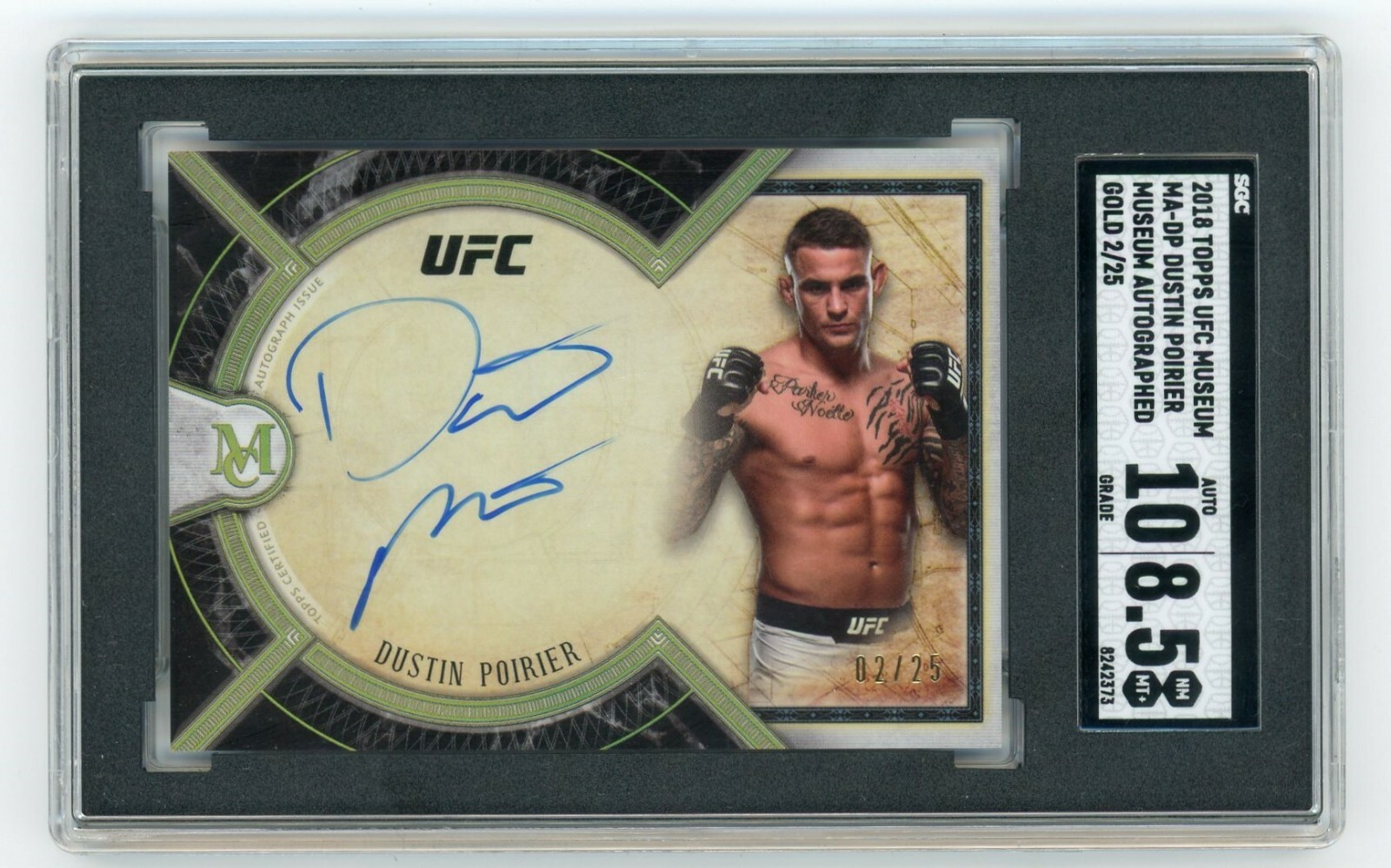 UFC TOPPS 2018 ダスティン ポワリエ サイン ポイエー 高級版 Dustin Poirier 2018 Topps Museum UFC Gold Autograph 02/25