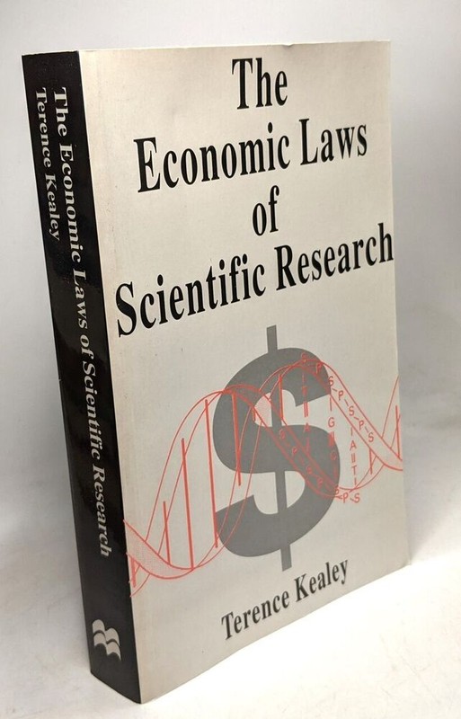 The Economic Laws Of Scientific Research | Kealey Terence | Bon Ã©Tat