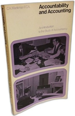 Accountability and Accounting: An Introduction to the Study of