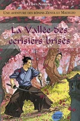 La Vallée des cerisiers brisés | Namioka Lensey Tridon Nikou | Très bon état