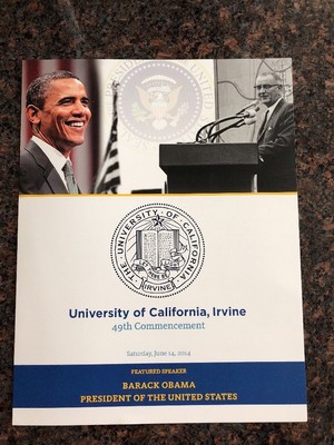 Lot Of 2 UC IRVINE PRESIDENT BARACK OBAMA Commencement SPEAKER 2014 PROGRAM LBJ