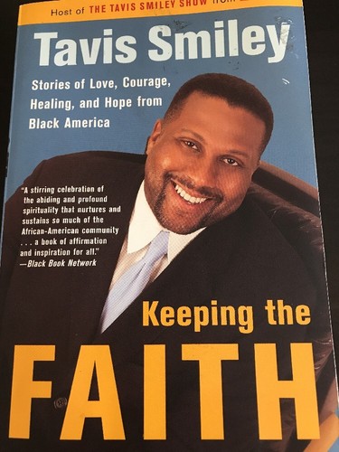 Halten The Faith, Stories Of Love Von Schwarz Amerika: Tavis Smiley