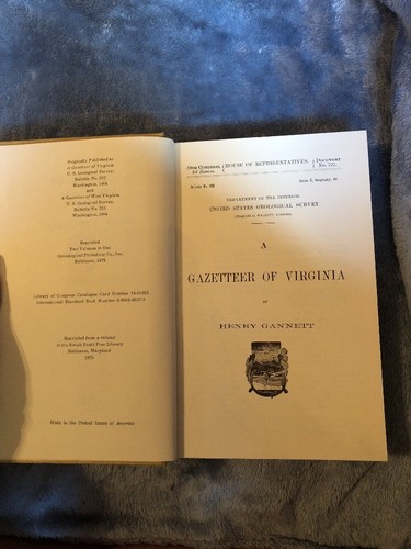 A Gazetteer of Virginia and West Virginia. 2 Vol In 1 Gannett Old Book History