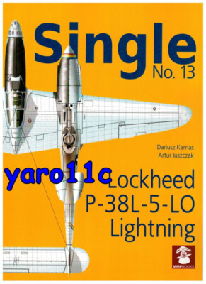 P-38L-5-LO Lightning - Single No. 13 - MMP Books