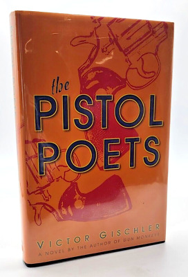 PISTOL POETS Victor Gischler SIGNED 1st Edition First 
