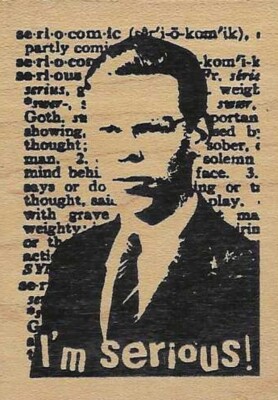 I'm Serious Man Photo Collage Words Wood Mount Rubber Stamp New Unique Face