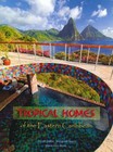 Tropical Homes of the Eastern Caribbean by Derek Galon, Margaret Gajek (Hardback, 2011)