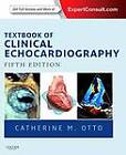 Textbook of Clinical Echocardiography by Catherine M. Otto (Mixed media product, 2013)