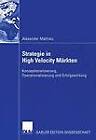 Strategie in High Velocity Markten by Alexander Mathieu (Paperback, 2004)