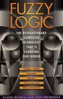 Fuzzy Logic: The Revolutionary Computer Technology That is Changing Our World by Paul Freiberger, Daniel McNeill (Paperback, 1994)