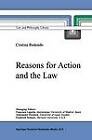 Reasons for Action and the Law by M. C. Redondo (Paperback, 2010)