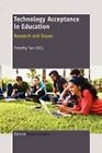 Technology Acceptance in Education: Research and Issues by Sense Publishers (Paperback / softback, 2011)