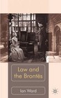 Law and the Brontes by Ian Ward (Hardback, 2011)