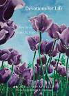 Devotions for Life: New Ideas from Old Ways by Bruce C. Swaffield (Paperback, 2012)