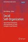 Social Self-Organization by Springer-Verlag Berlin and Heidelberg GmbH & Co. KG (Hardback, 2012)