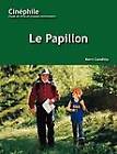 Cinephile: Le Papillon: Un Film De Philippe Muyl: Manuel De Professeur by Kerri Conditto (Paperback, 1999)